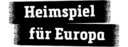UEFA Claim Heimspiel Europa 2zeilig schwarz RGB RZ