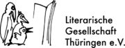 Literarische Gesellschaft Thüringen e V.
